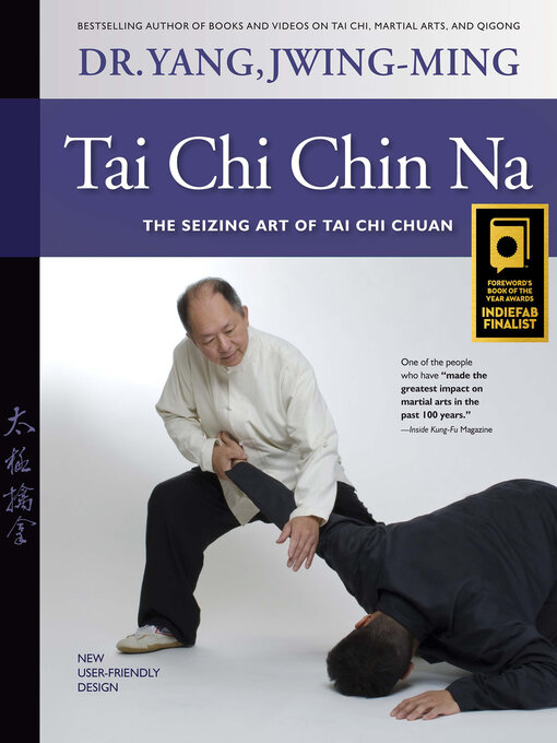 Title details for Tai Chi Chin Na by Jwing-Ming Yang - Wait list